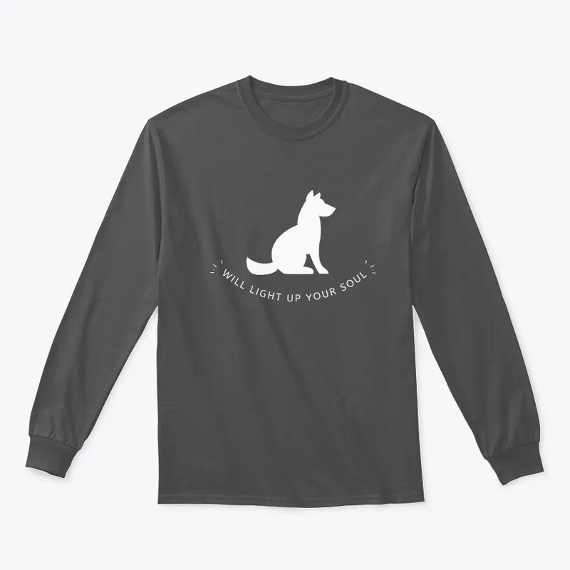 A Dog Will Light up Your Soul T-shirt